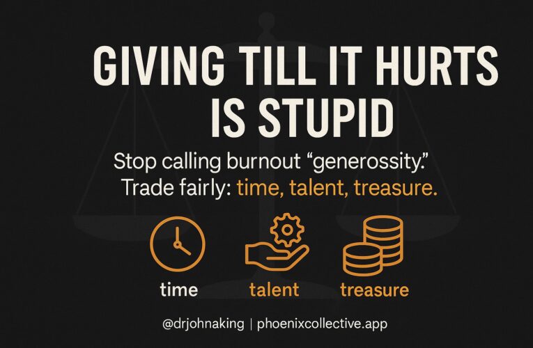 Dr John A. King Giving: Till It Hurts Is Stupid